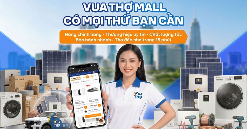 Tại sao khách hàng nên chọn mua hàng tại Vua Thợ Mall?
